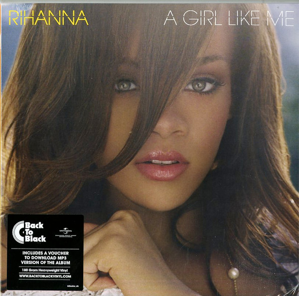 A Girl Like Me by Rihanna