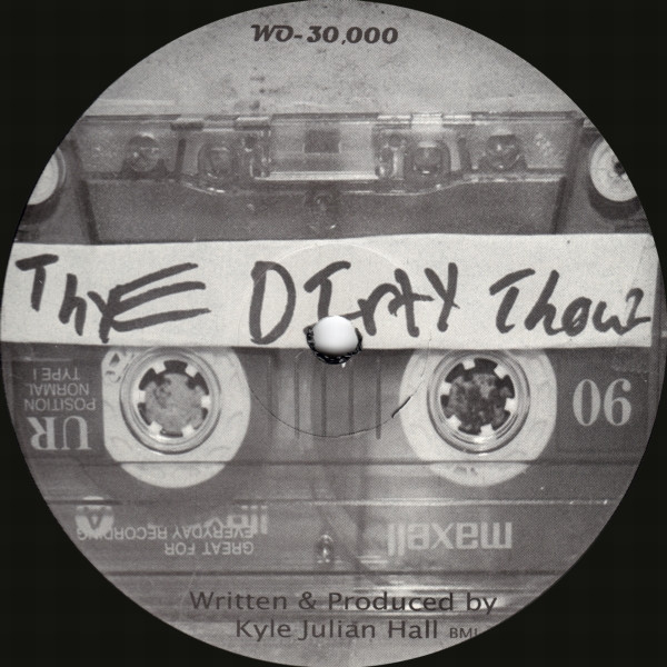 The Dirty Thouz by Kyle Hall