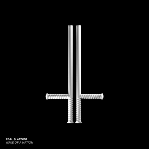 Wake Of A Nation by Zeal And Ardor
