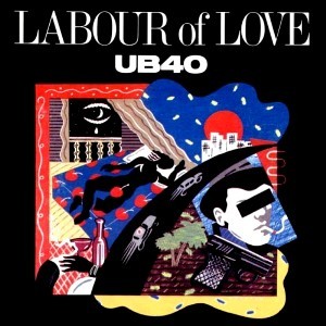 Labour Of Love by UB40