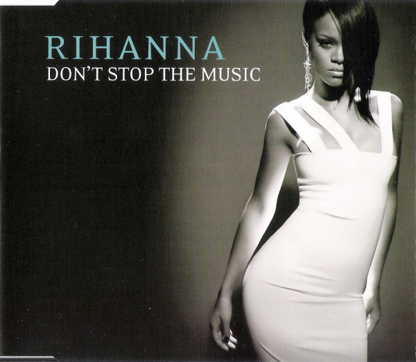 Don't Stop The Music by Rihanna