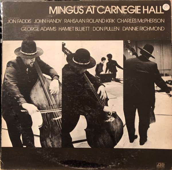 Mingus At Carnegie Hall by Charles Mingus