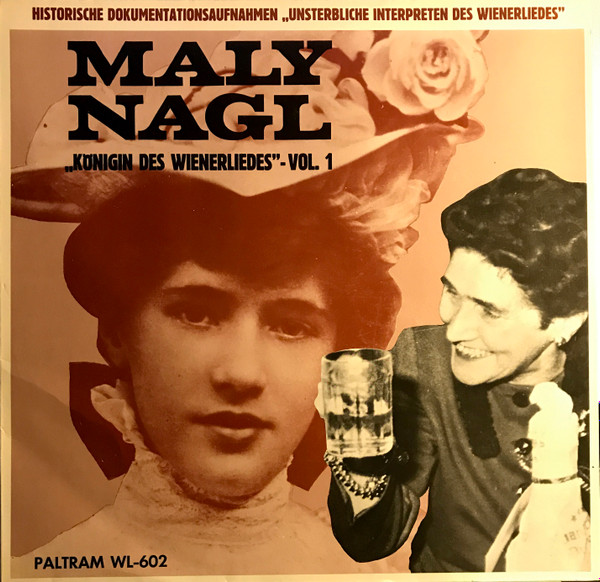 Königin Des Wienerlieds - Vol. 1 by Maly Nagl