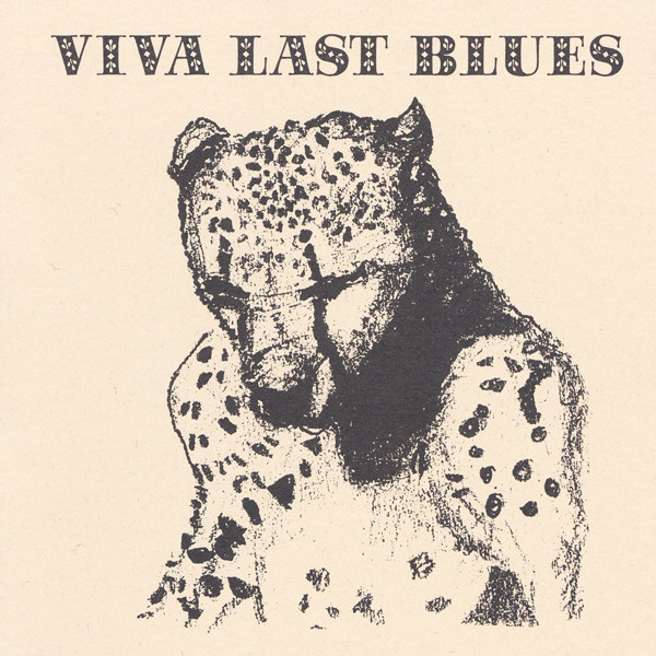 Viva Last Blues by Palace