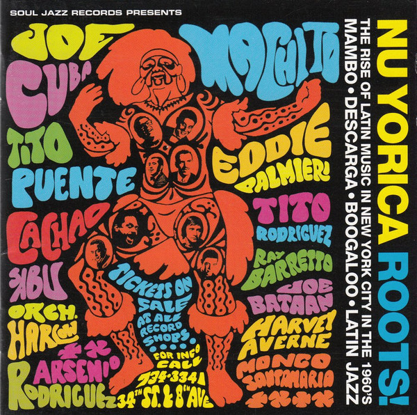 Nu Yorica Roots! The Rise Of Latin Music In New York City In The 1960's by Various