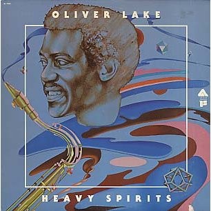 Heavy Spirits by Oliver Lake