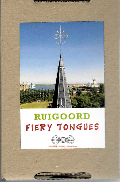 Ruigoord Fiery Tongues by Various