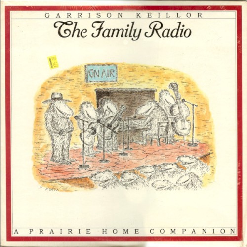 The Family Radio by Garrison Keillor