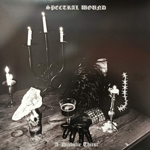 A Diabolic Thirst by Spectral Wound