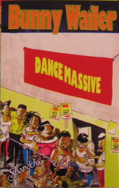 Dance Massive by Bunny Wailer