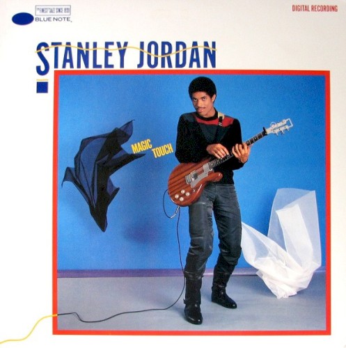 Magic Touch by Stanley Jordan