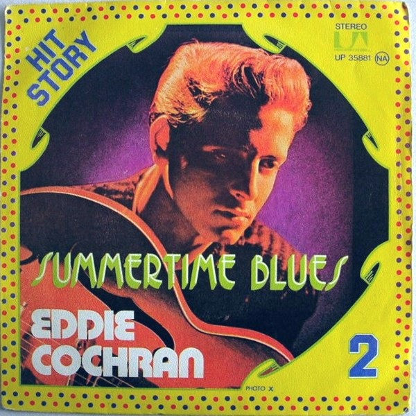 Summertime Blues by Eddie Cochran