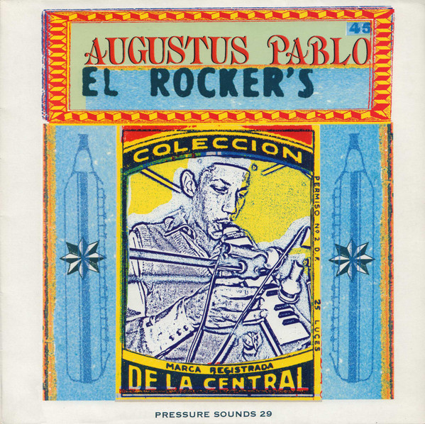 El Rocker's by Augustus Pablo