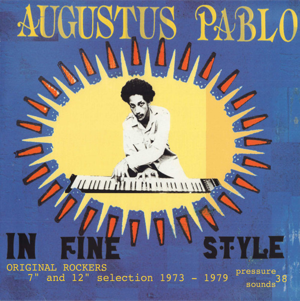 In Fine Style by Augustus Pablo