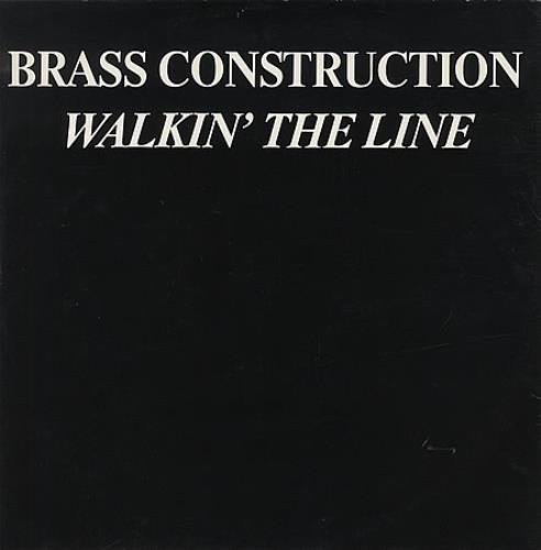 Walkin' The Line by Brass Construction