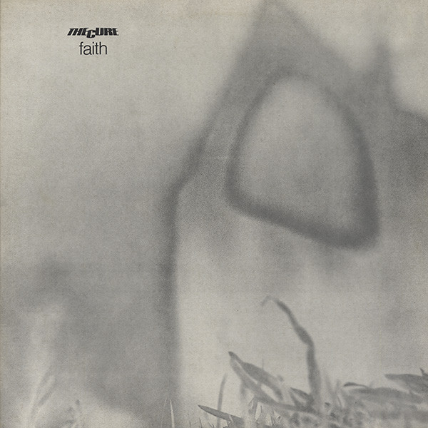 Faith by The Cure