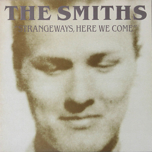 Strangeways, Here We Come by The Smiths