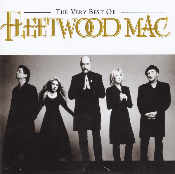 The Very Best Of Fleetwood Mac by Fleetwood Mac