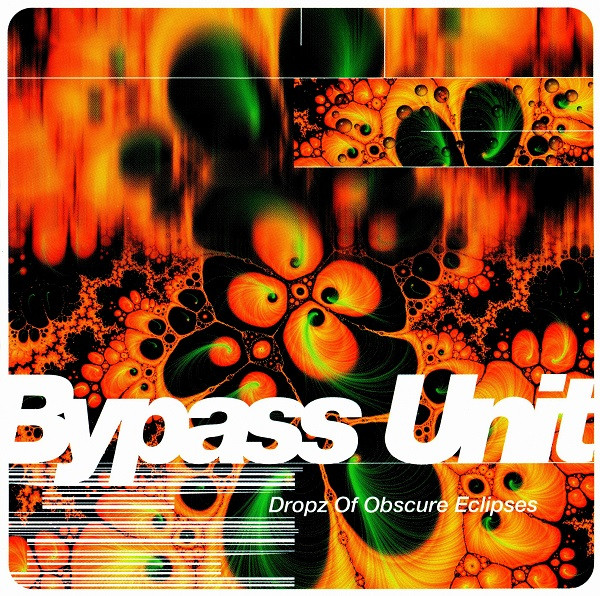 Dropz Of Obscure Eclipses by Bypass Unit
