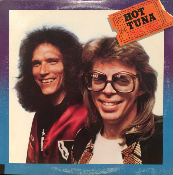 Final Vinyl by Hot Tuna