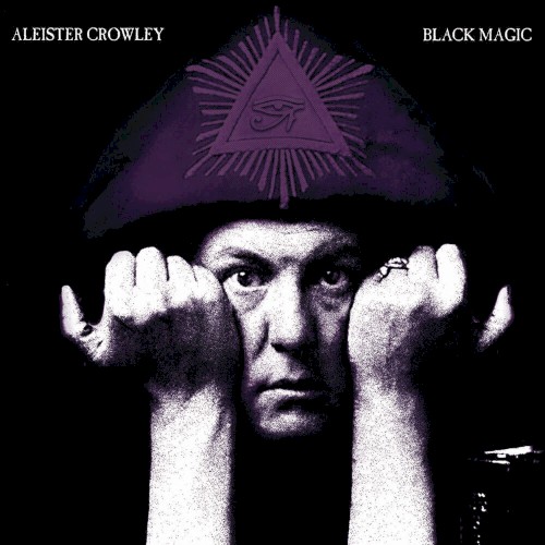Black Magic by Aleister Crowley