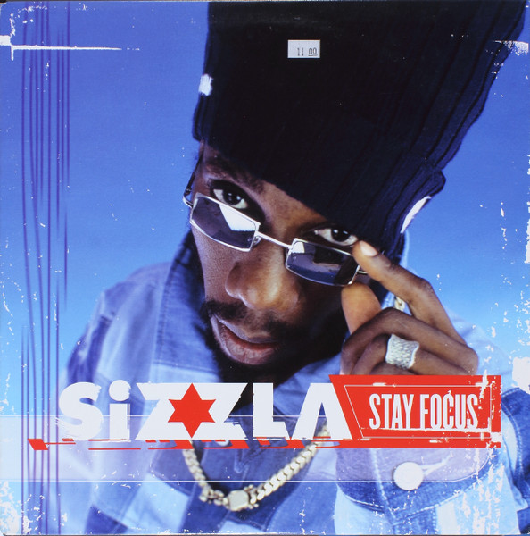 Stay Focus by Sizzla