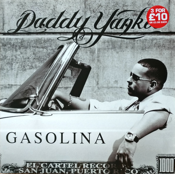 Gasolina by Daddy Yankee