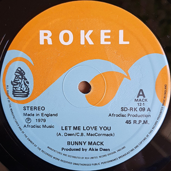 Let Me Love You / Love You Forever by Bunny Mack