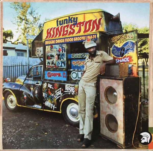 Funky Kingston (Reggae Dance Floor Grooves 1968 -74) by Various