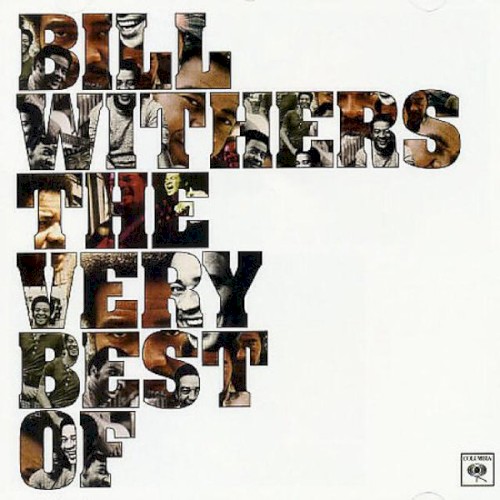 Lovely Day: The Very Best Of Bill Withers by Bill Withers