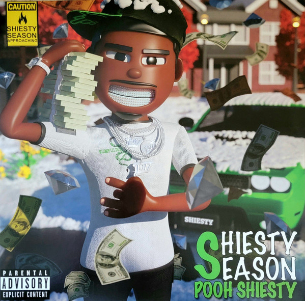 Shiesty Season by Pooh Shiesty