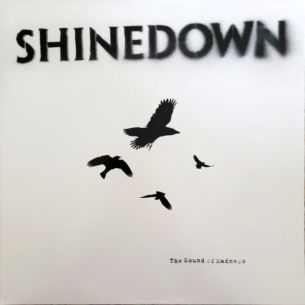 The Sound Of Madness by Shinedown