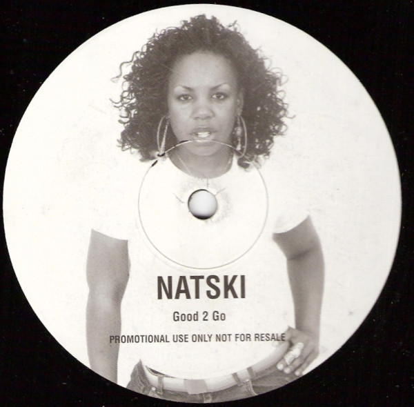 Good 2 Go by Natski