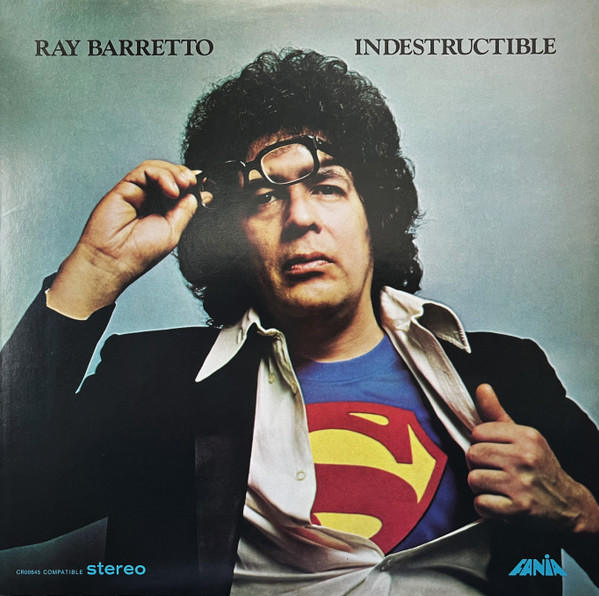 Indestructible by Ray Barretto