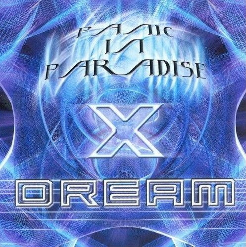 Panic In Paradise by X-Dream