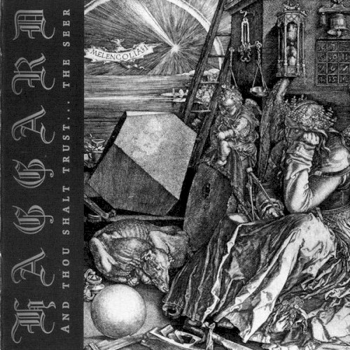 And Thou Shalt Trust... The Seer by Haggard