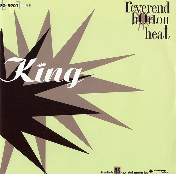 King by Reverend Horton Heat