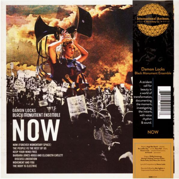 Now by Damon Locks Black Monument Ensemble