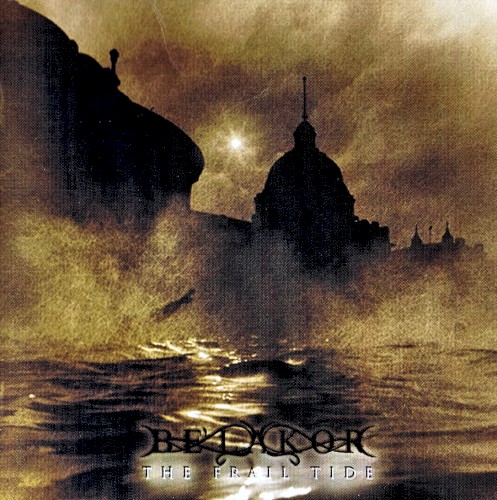 The Frail Tide by Be'lakor