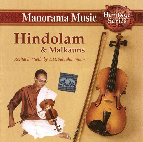 Hindolam & Malkauns by T.H. Subrahmanium