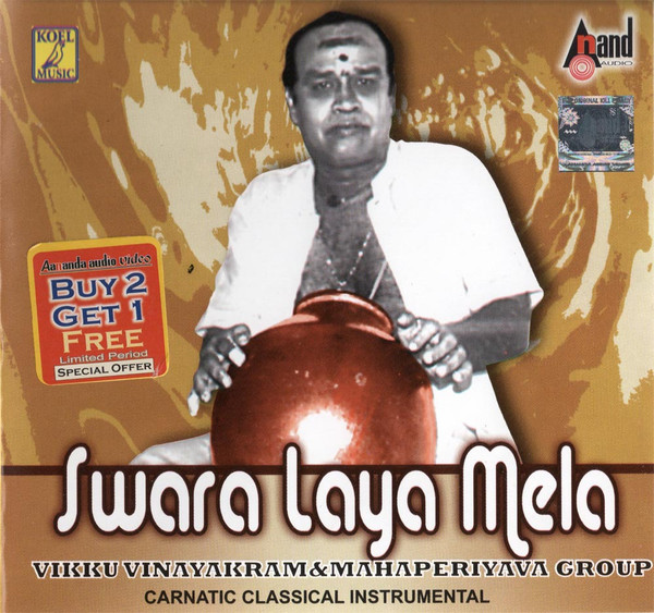 Swara Laya Mela by Vikku Vinayakram, Mahaperiyava Group