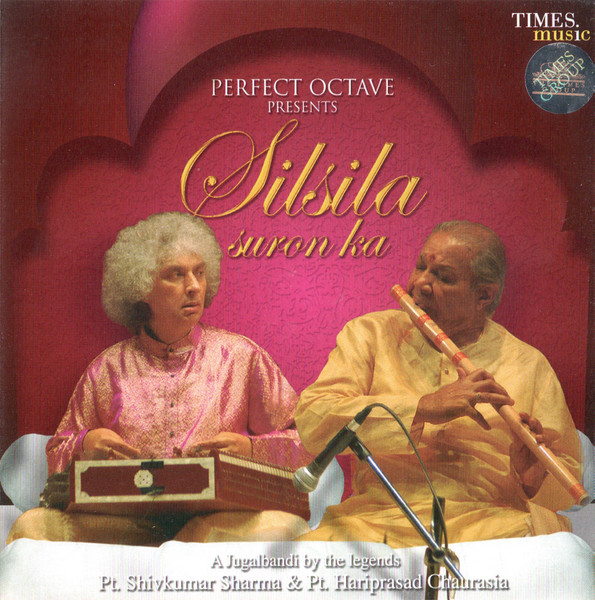 Silsila Suron Ka by Pt. Shivkumar Sharma, Pt. Hariprasad Chaurasia