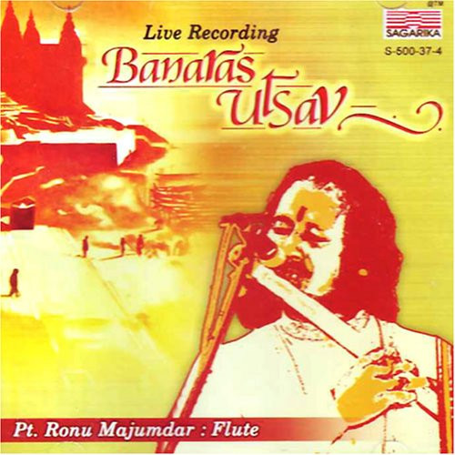 Banaras Utsav by Pt. Ronu Majumdar