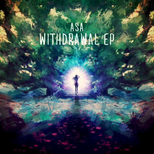 Withdrawal EP by Asa