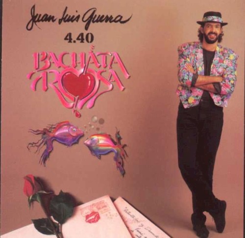 Bachata Rosa by Juan Luis Guerra 4.40