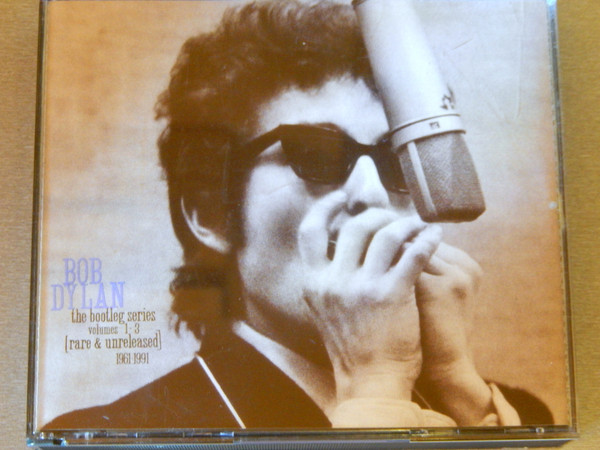 The Bootleg Series Volumes 1 - 3 [Rare &amp; Unreleased] 1961-1991 by Bob Dylan