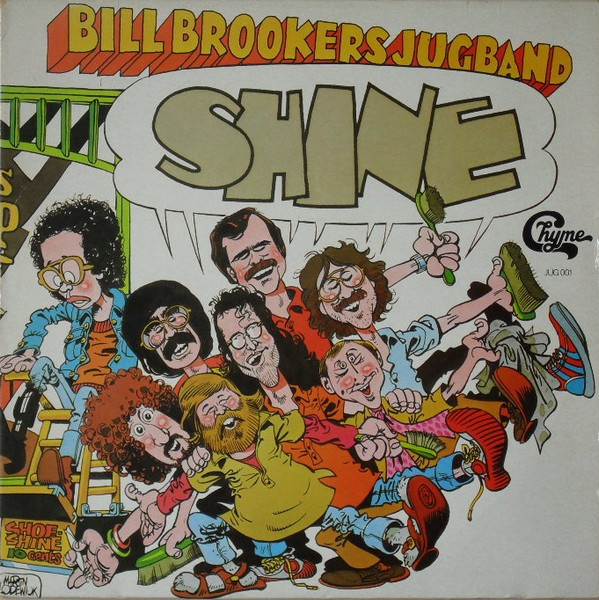 Shine by Bill Brookers Jugband