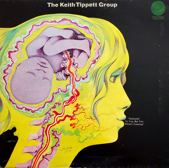 Dedicated To You, But You Weren't Listening by The Keith Tippett Group