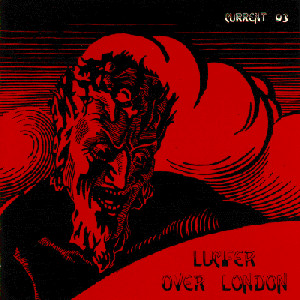 Lucifer Over London by Current 93