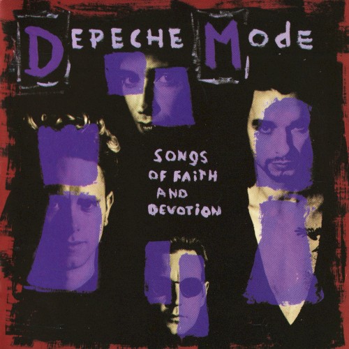 Songs Of Faith And Devotion by Depeche Mode